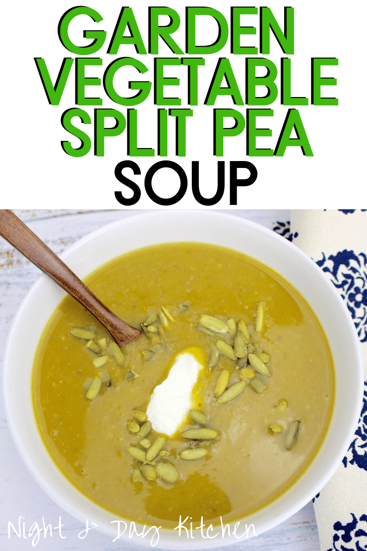 Garden Vegetable Split Pea Soup - Quick and Easy Meringues